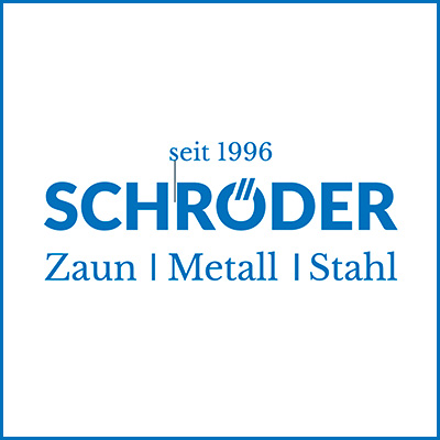 Schröder Zaun- und Metallbau GmbH